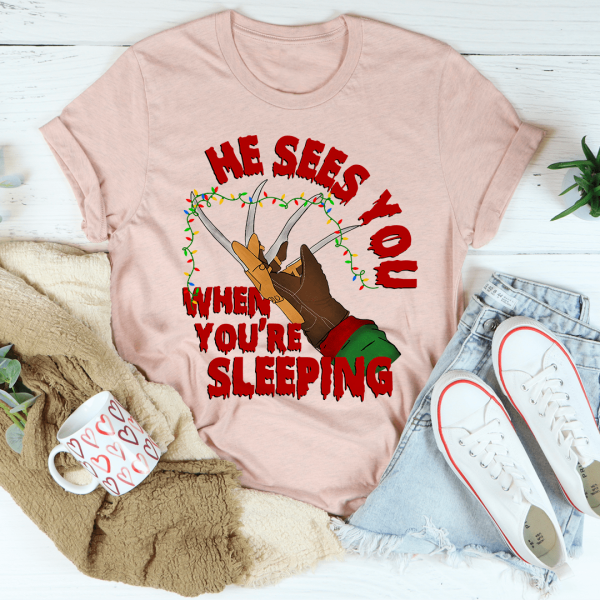 He Sees You When You re Sleeping Tee Discount - Image 3