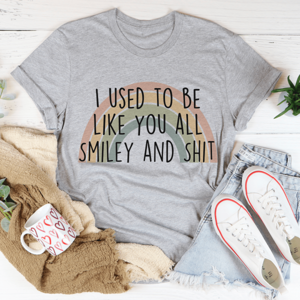 I Used To Be Like You All Tee on Sale