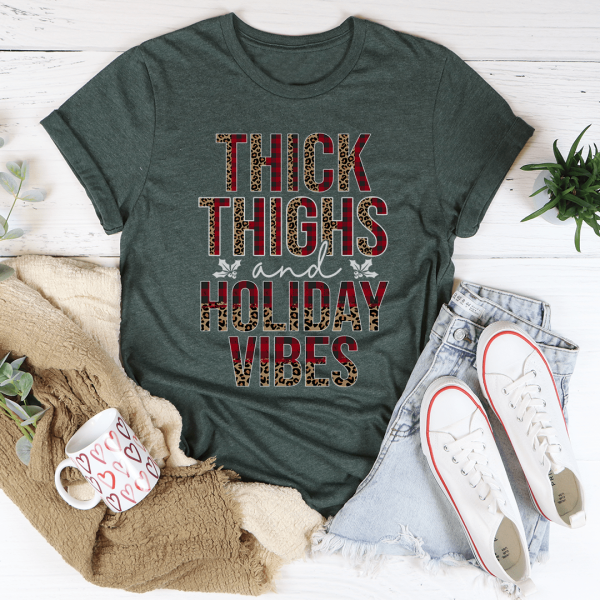 Thick Thighs And Holiday Vibes Tee Supply - Image 4
