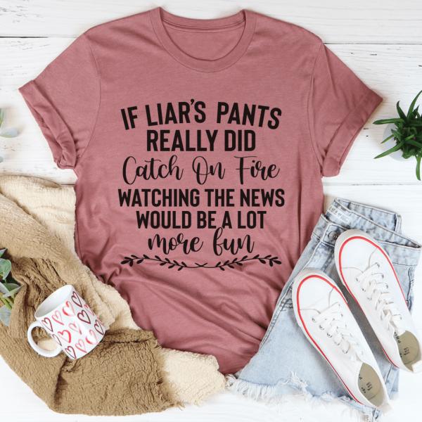 Liar s Pants Tee Online Sale
