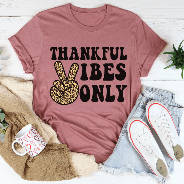 Thankful Vibes Only Tee Cheap - Image 2