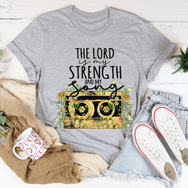 The Lord Is My Strength And My Song Tee Discount - Image 2